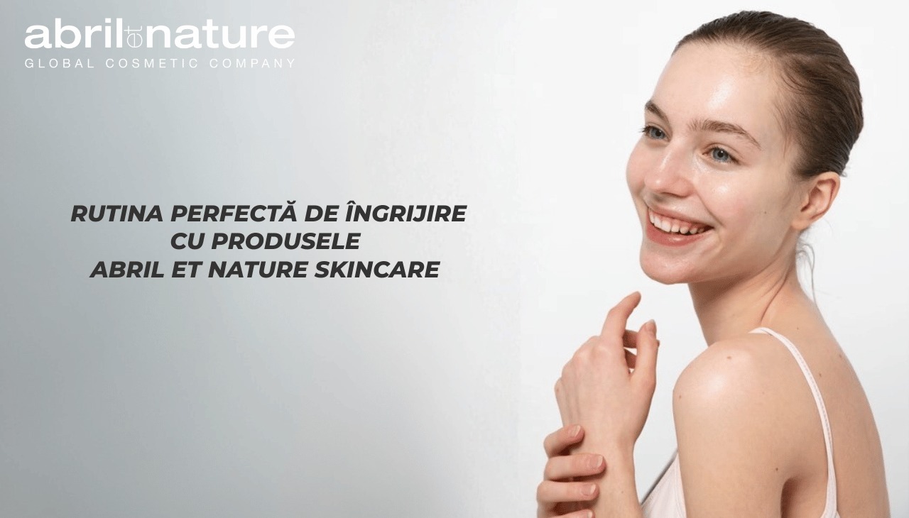 Идеальная процедура ухода с продуктами Abril et Nature Skincare – увлажнение, восстановление и естественное сияние